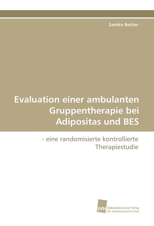 Produktbild: Evaluation einer ambulanten Gruppentherapie bei Adipositas und BES