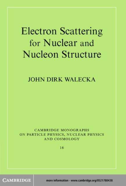 Produktbild: Electron Scattering for Nuclear and Nucleon Structure