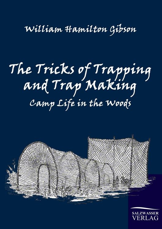 Produktbild: The Tricks of Trapping and Trap Making