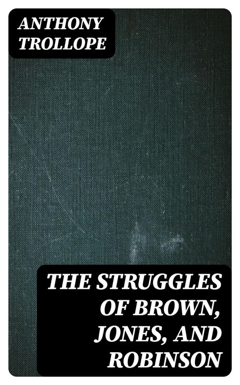 Produktbild: The Struggles of Brown, Jones, and Robinson