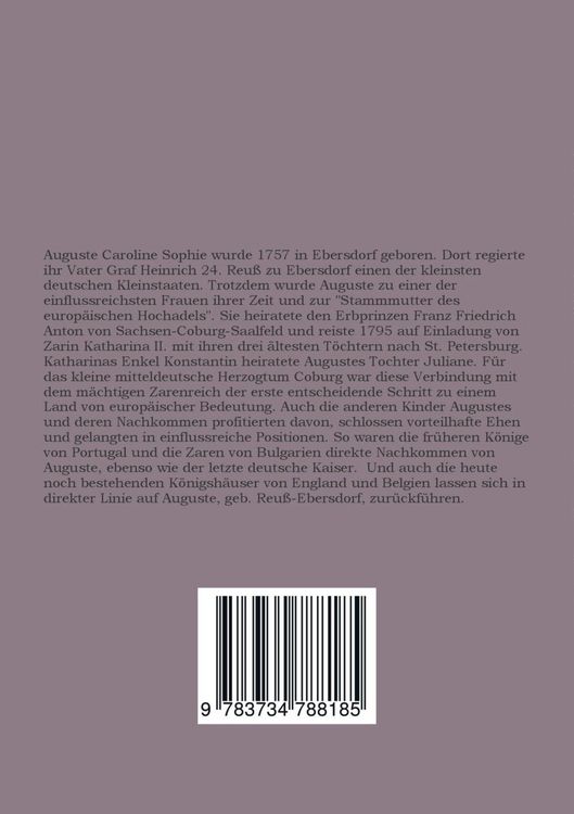 Produktbild: Auguste Caroline Sophie Herzogin von Sachsen-Coburg-Saalfeld geborene Reu&szlig;-Ebersdorf