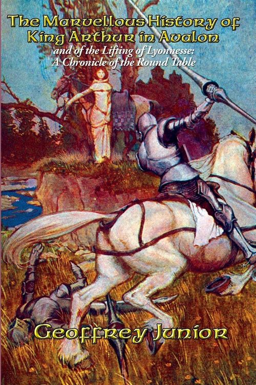 Produktbild: The Marvellous History of King Arthur in Avalon