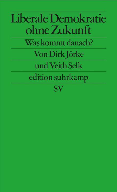 Produktbild: Liberale Demokratie ohne Zukunft