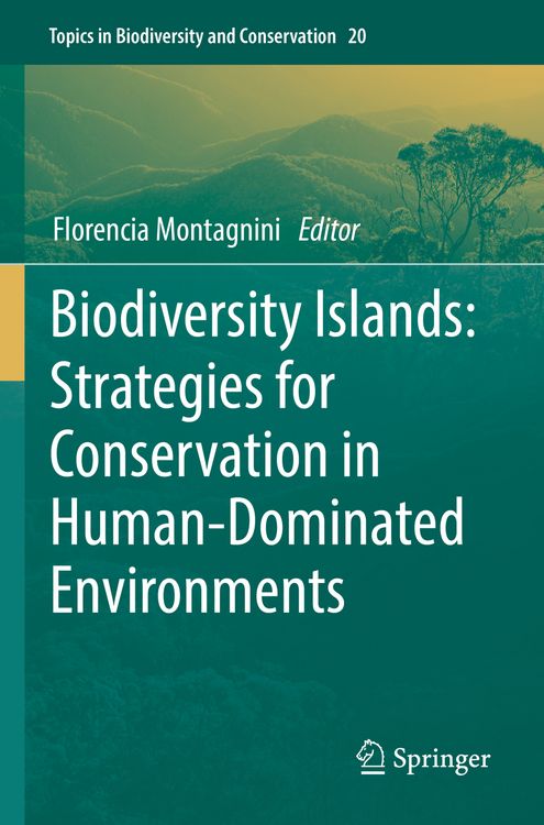 Produktbild: Biodiversity Islands: Strategies for Conservation in Human-Dominated Environments