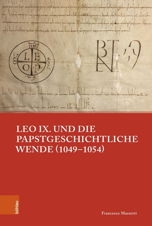 Produktbild: Leo IX. und die papstgeschichtliche Wende (1049-1054)