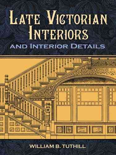Produktbild: Late Victorian Interiors and Interior Details