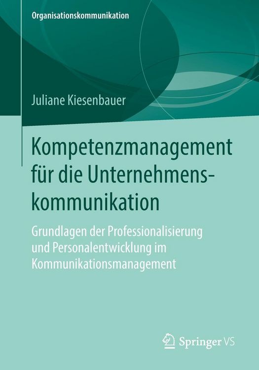 Produktbild: Kompetenzmanagement f&uuml;r die Unternehmenskommunikation