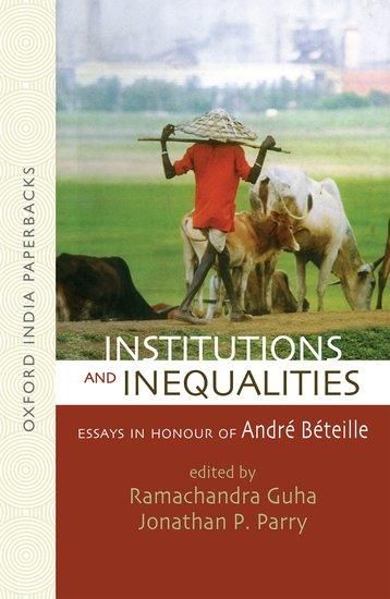Produktbild: Institutions and Inequalities Essays in Honour of Andre Beteille