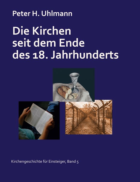 Produktbild: Die Kirchen seit dem Ende des 18. Jahrhunderts
