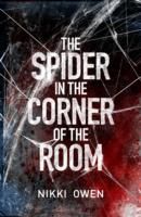 Produktbild: Owen, N: The Spider in the Corner of the Room