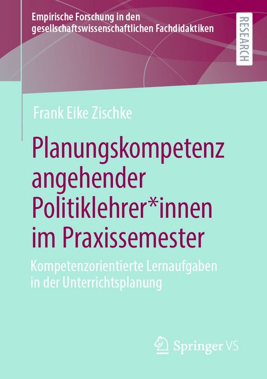 Produktbild: Planungskompetenz angehender Politiklehrer*innen im Praxissemester