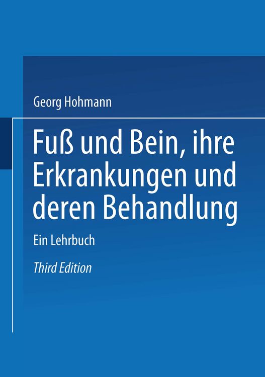 Produktbild: Fu&szlig; und Bein ihre Erkrankungen und deren Behandlung