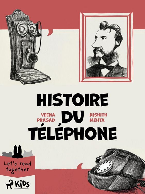 Produktbild: Histoire du t&eacute;l&eacute;phone