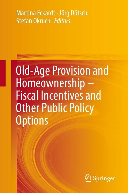 Produktbild: Old-Age Provision and Homeownership - Fiscal Incentives and Other Public Policy Options