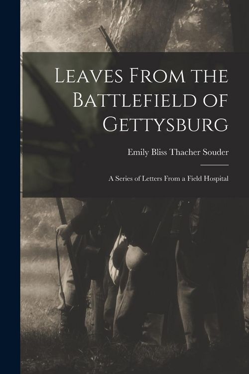 Produktbild: Leaves From the Battlefield of Gettysburg