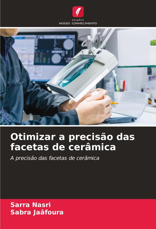Produktbild: Otimizar a precis&atilde;o das facetas de cer&acirc;mica
