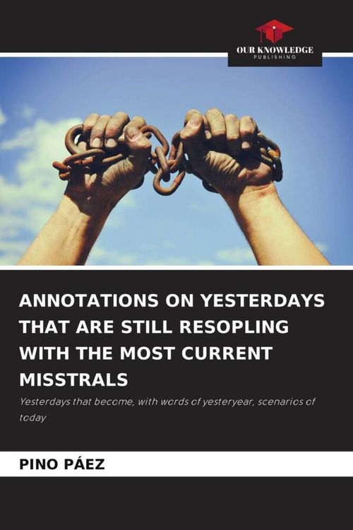 Produktbild: ANNOTATIONS ON YESTERDAYS THAT ARE STILL RESOPLING WITH THE MOST CURRENT MISSTRALS