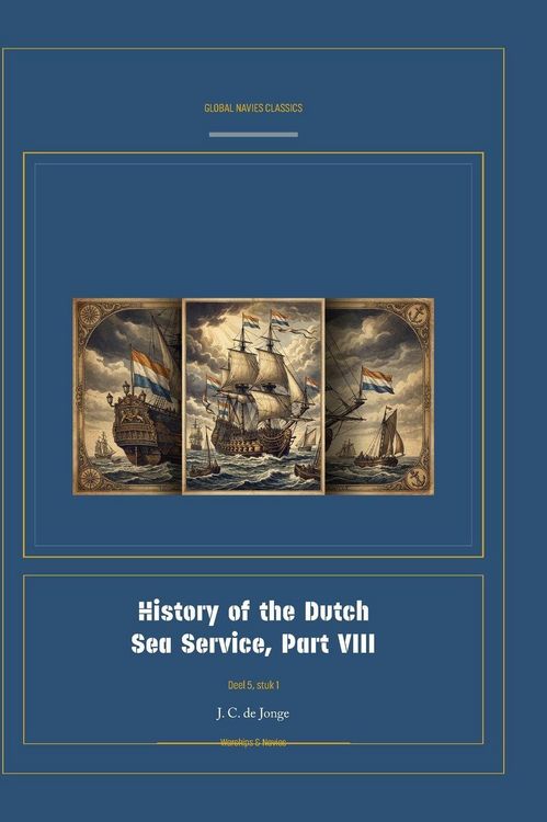 Produktbild: History of the Dutch Sea Service, Part VIII