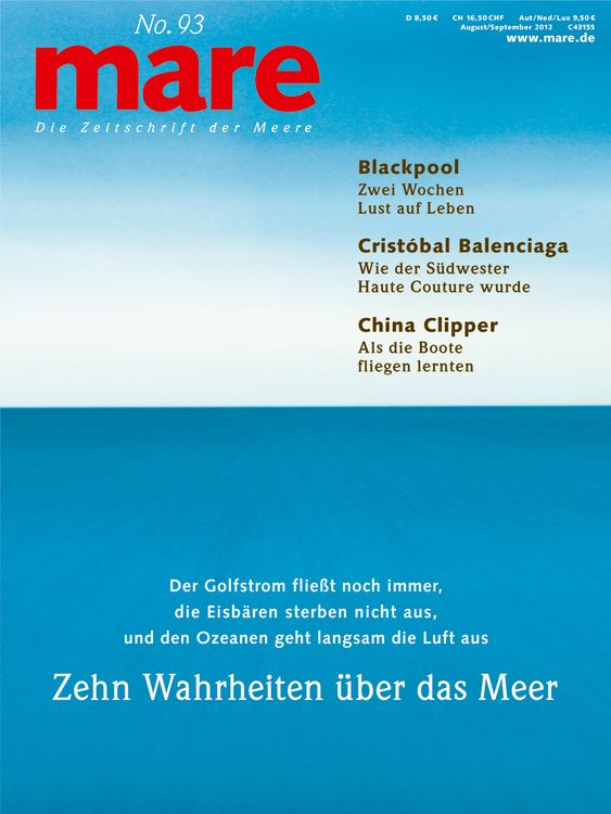 Produktbild: Mare - Die Zeitschrift der Meere / No. 93 / Zehn Wahrheiten &uuml;ber das Meer