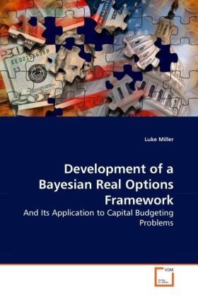 Produktbild: Miller, L: Development of a Bayesian Real Options Framework