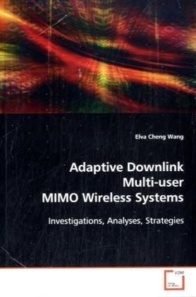 Produktbild: Wang Elva Cheng: Adaptive Downlink Multi-user MIMO Wireless
