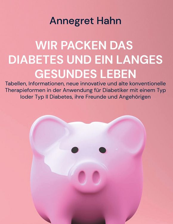 Produktbild: Wir packen das Diabetes und ein langes gesundes Leben