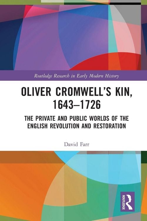 Produktbild: Oliver Cromwell's Kin, 1643-1726