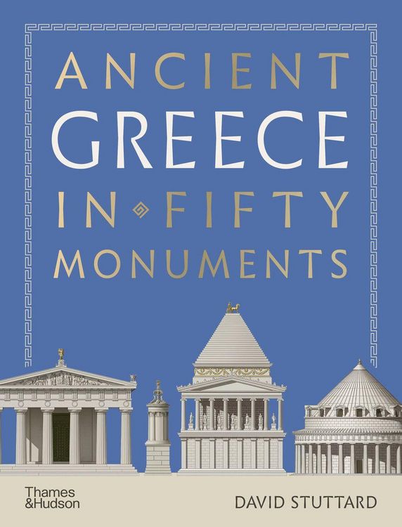 Produktbild: Ancient Greece in 50 Monuments