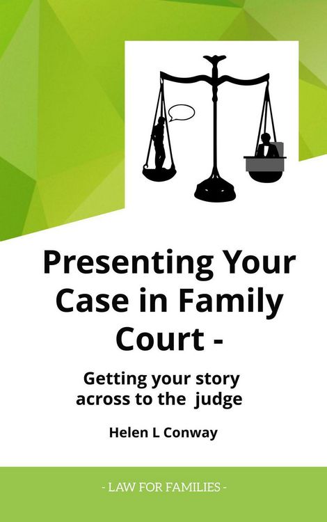 Produktbild: Presenting Your Case at Court - Getting Your Story Across To a Judge (Law for Families)
