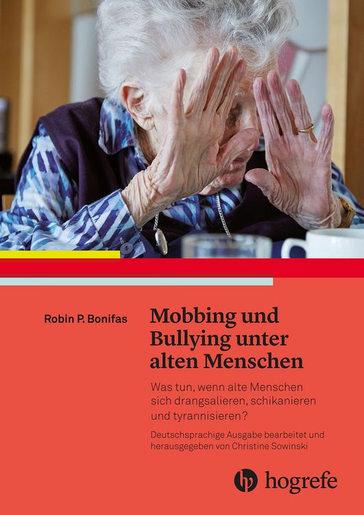 Produktbild: Mobbing und Bullying unter alten Menschen