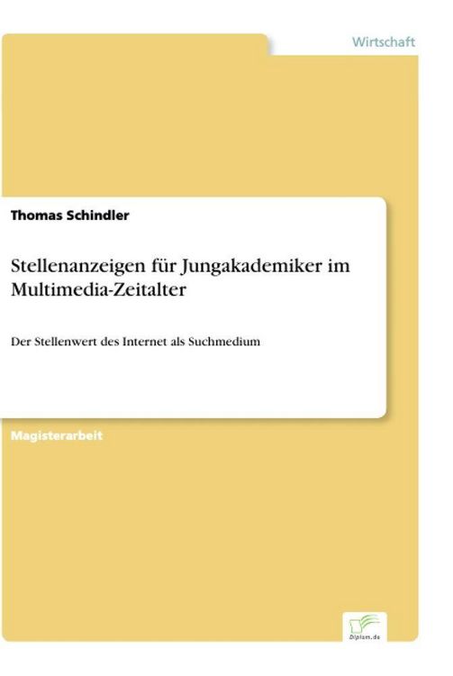 Produktbild: Stellenanzeigen f&uuml;r Jungakademiker im Multimedia-Zeitalter