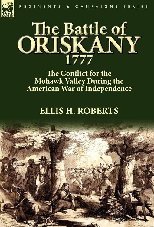 Produktbild: The Battle of Oriskany 1777