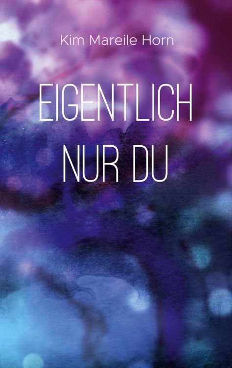 Produktbild: Eigentlich nur du