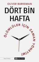 Produktbild: D&ouml;rt Bin Hafta &Ouml;l&uuml;ml&uuml;ler Icin Zaman Y&ouml;netimi