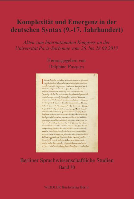Produktbild: Komplexit&auml;t und Emergenz in der deutschen Syntax (9.-17. Jahrhundert)