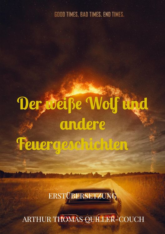 Produktbild: Der Weisse Wolf und Andere Feuergeschichten &iquest;