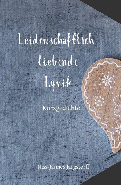 Produktbild: Leidenschaftlich Liebende Lyrik