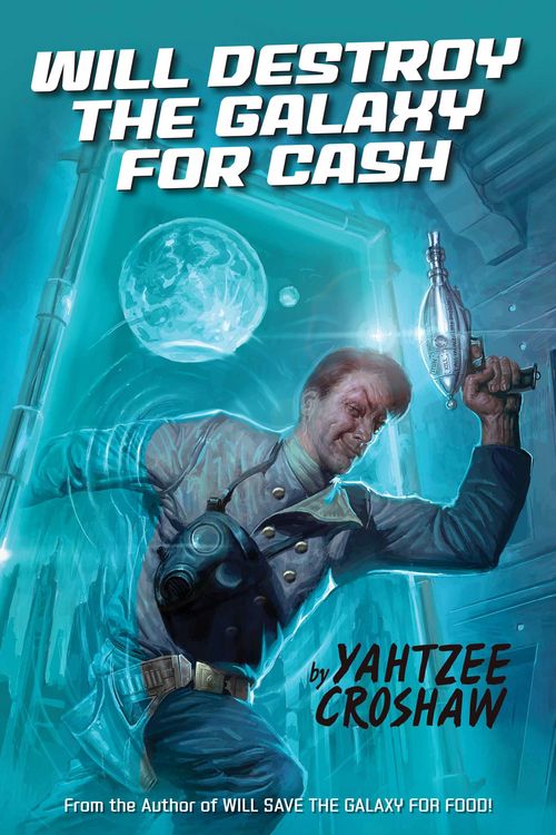 Produktbild: Will Destroy the Galaxy for Cash