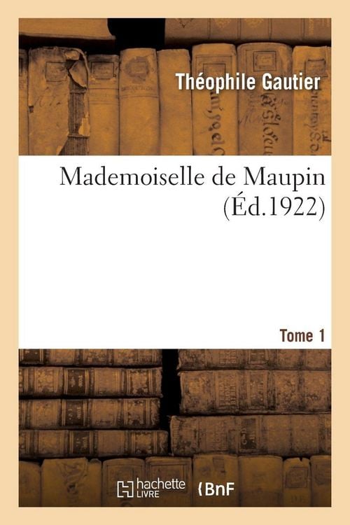 Produktbild: Mademoiselle de Maupin. Tome 1