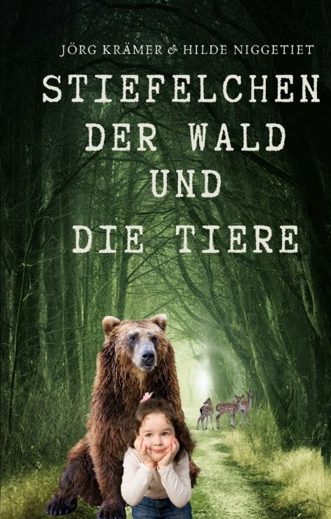 Produktbild: Stiefelchen, der Wald und die Tiere