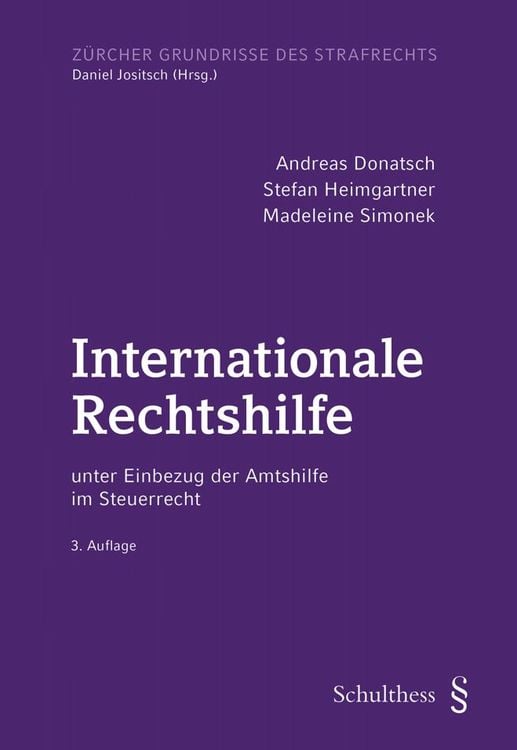 Bild vom Artikel Internationale Rechtshilfe vom Autor Andreas Donatsch