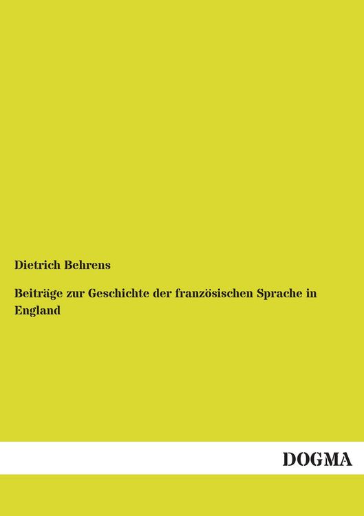 Produktbild: Beitr&auml;ge zur Geschichte der franz&ouml;sischen Sprache in England