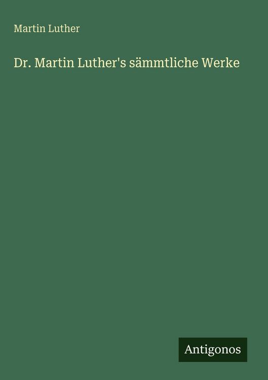 Produktbild: Dr. Martin Luther's s&auml;mmtliche Werke