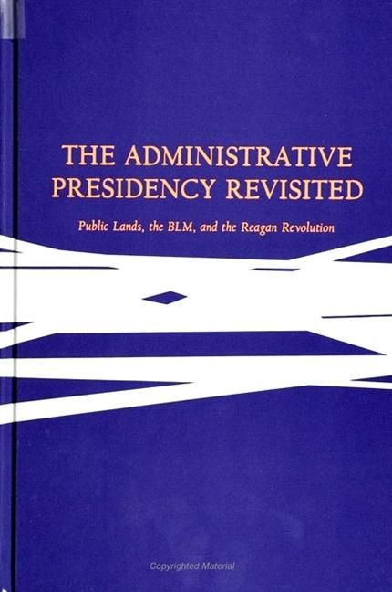 Produktbild: The Administrative Presidency Revisited