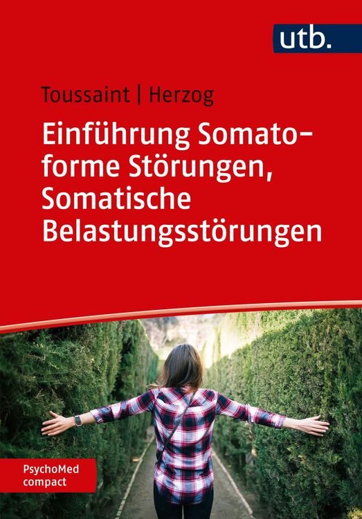Produktbild: Einf&uuml;hrung Somatoforme St&ouml;rungen, Somatische Belastungsst&ouml;rungen