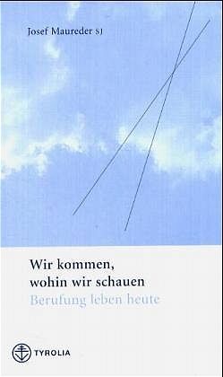 Produktbild: Wir kommen, wohin wir schauen