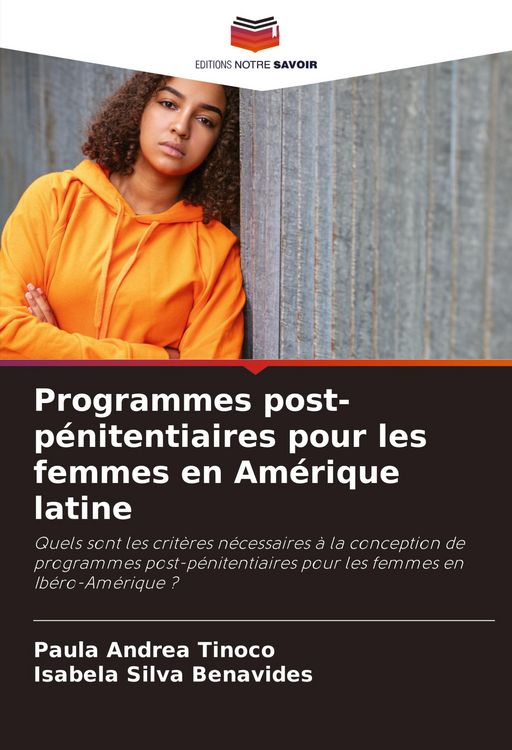 Produktbild: Programmes post-p&eacute;nitentiaires pour les femmes en Am&eacute;rique latine