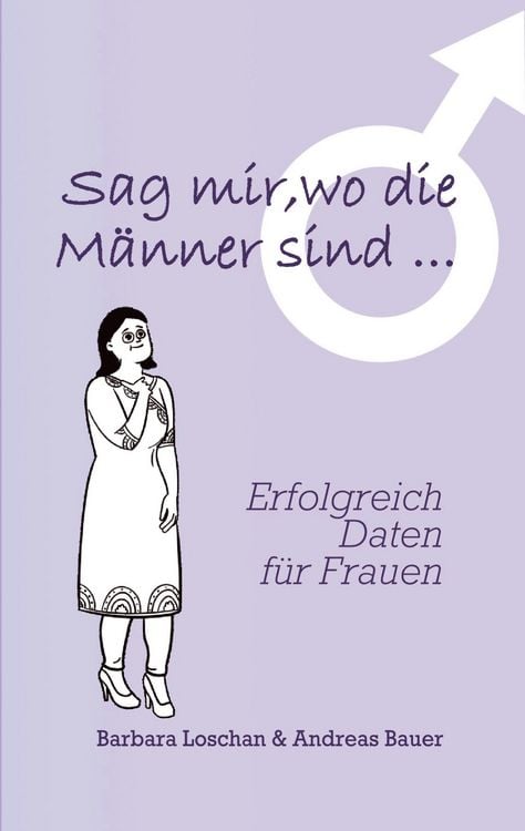 Produktbild: Sag' mir, wo die M&auml;nner sind... / Sag' mir, wo die Frauen sind...