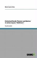 Produktbild: Einheitsstiftende Themen und Motive in James Joyces 'Dubliners'