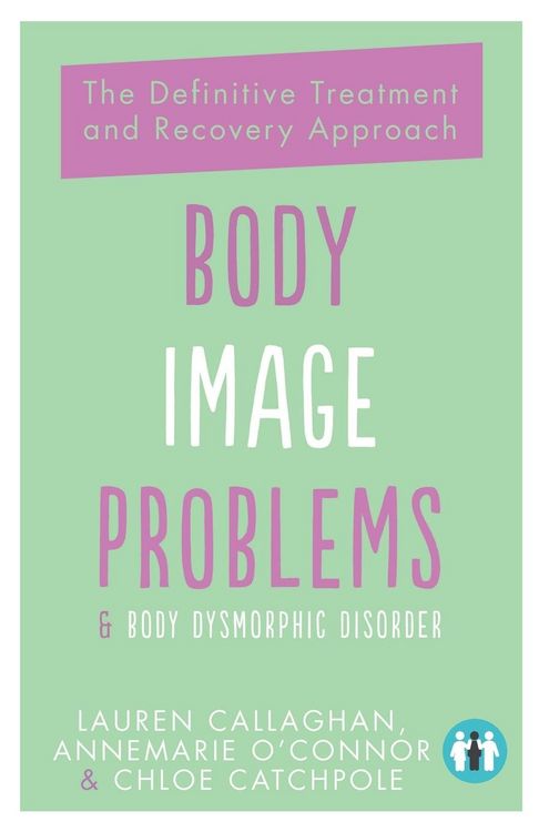 Produktbild: O'Connor, A: Body Image Problems and Body Dysmorphic Disorde